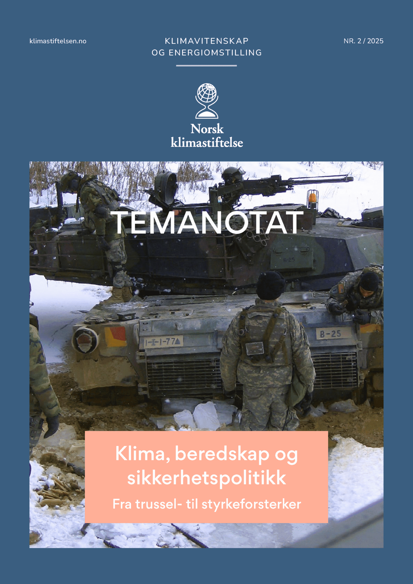 Forsiden av Klima, beredskap og sikkerhetspolitikk